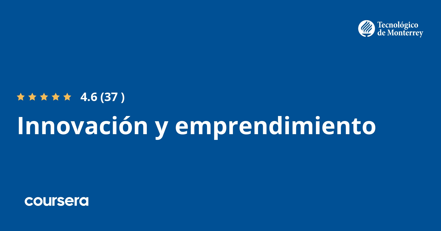 Innovación y emprendimiento Specialization Coursya