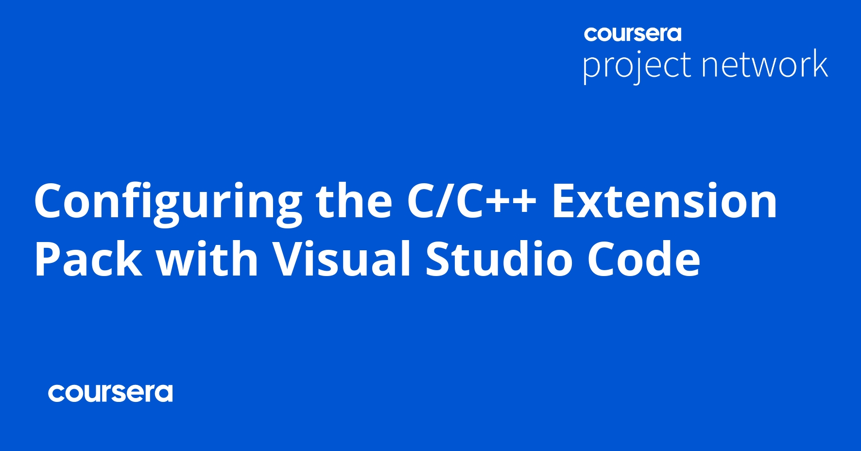 Configuring The C C Extension Pack With Visual Studio Code 