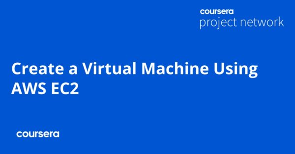 Create a Virtual Machine Using AWS EC2