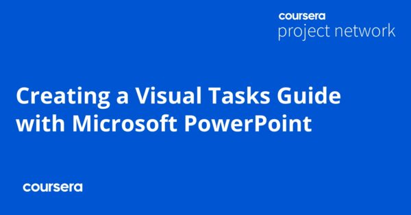 Creating a Visual Tasks Guide with Microsoft PowerPoint