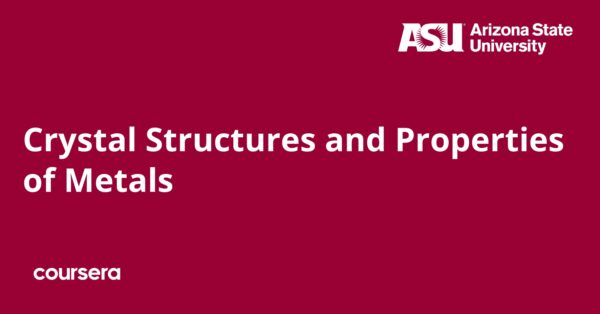 Crystal Structures and Properties of Metals