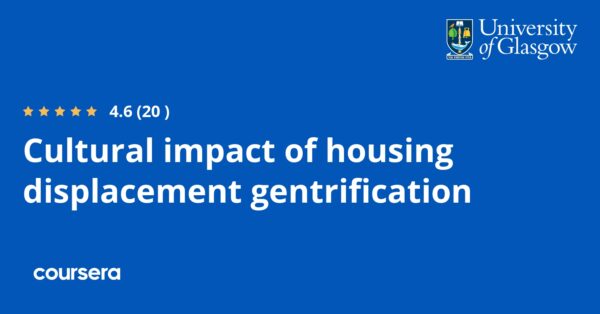 Cultural impact of housing displacement gentrification