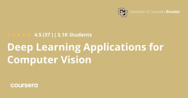 Deep Learning Applications For Computer Vision - Coursya