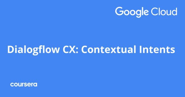 Dialogflow CX: Contextual Intents