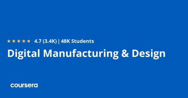 Digital Manufacturing & Design