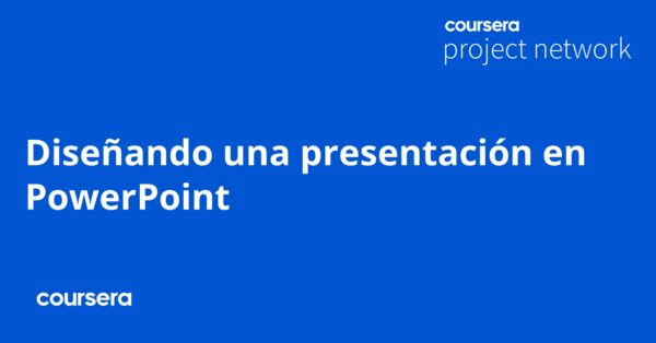 Diseñando una presentación en PowerPoint