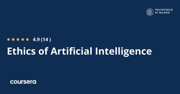 Ethics of Artificial Intelligence