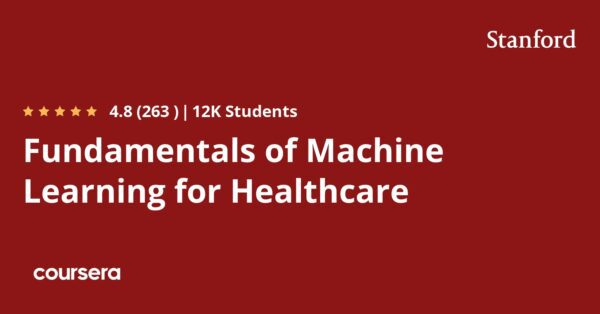 Fundamentals of Machine Learning for Healthcare