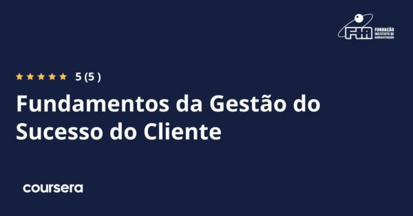 Fundamentos da Gestão do Sucesso do Cliente Specialization