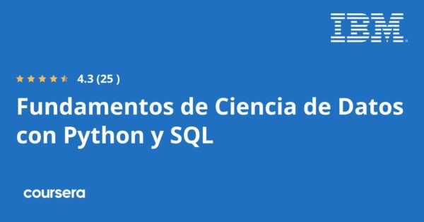 Fundamentos de Ciencia de Datos con Python y SQL Specialization