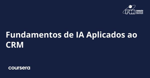 Fundamentos de IA Aplicados ao CRM