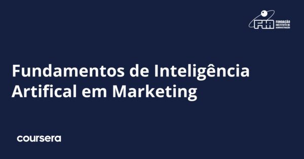 Fundamentos de Inteligência Artifical em Marketing