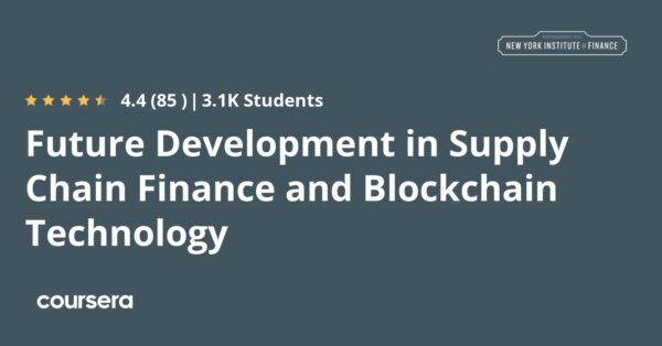 Future Development in Supply Chain Finance and Blockchain Technology