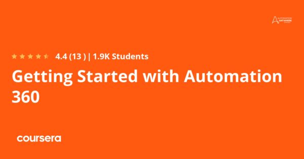 Getting Started with Automation 360