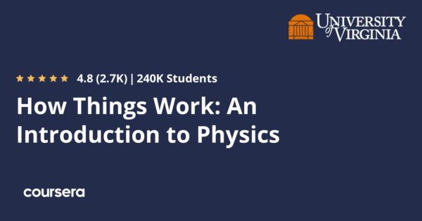 How Things Work: An Introduction to Physics