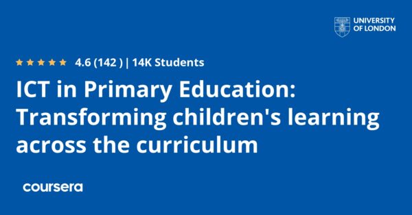 ICT in Primary Education: Transforming children's learning across the curriculum