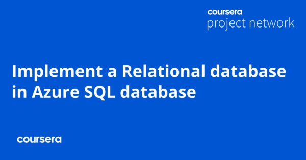 Implement a Relational database in Azure SQL database