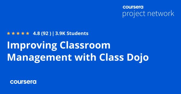 Improving Classroom Management with Class Dojo