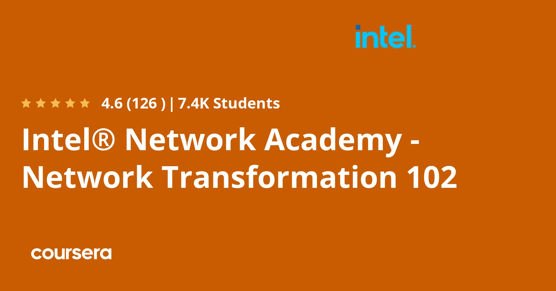 Intel® Network Academy - Network Transformation 102
