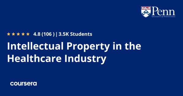 Intellectual Property in the Healthcare Industry