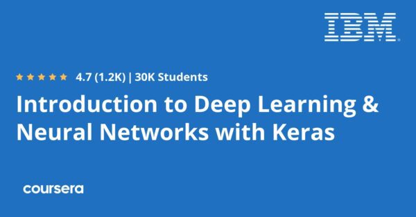 Introduction to Deep Learning & Neural Networks with Keras