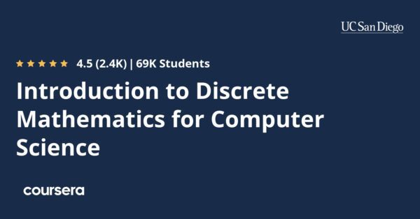 Introduction to Discrete Mathematics for Computer Science Specialization