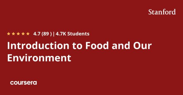 Introduction to Food and Our Environment