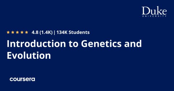 Introduction to Genetics and Evolution