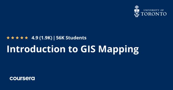 Introduction To GIS Mapping - Coursya