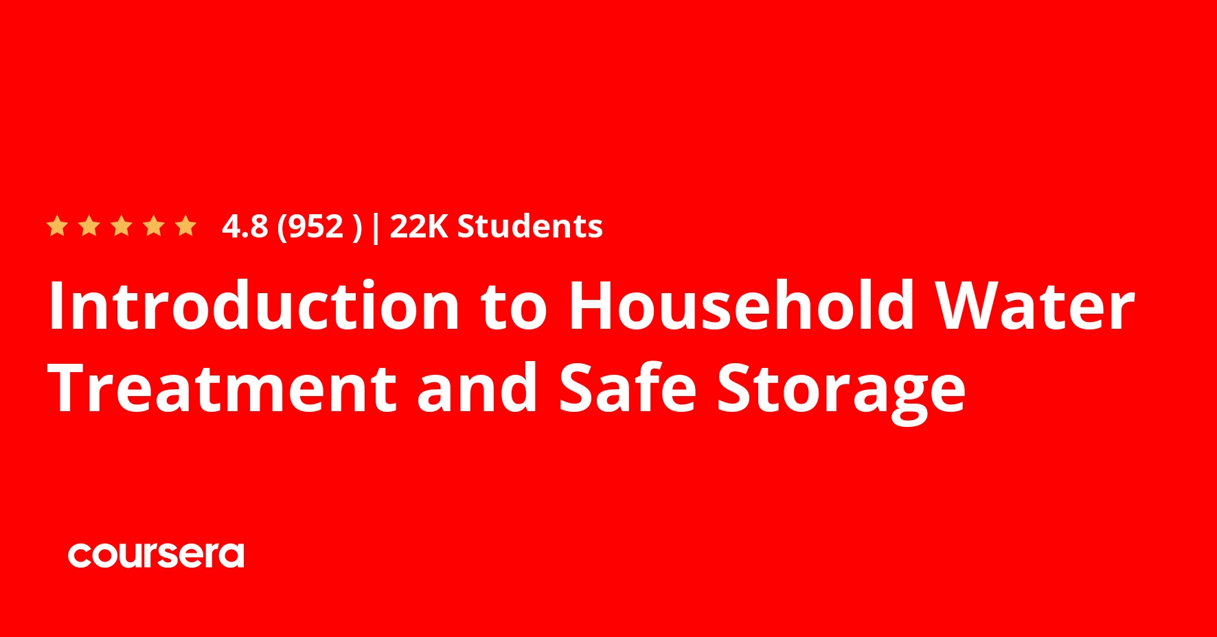 Introduction to Household Water Treatment and Safe Storage