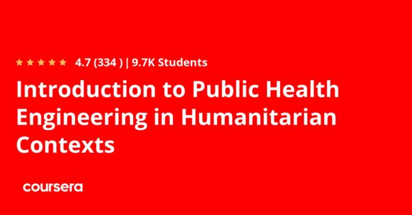 Introduction to Public Health Engineering in Humanitarian Contexts