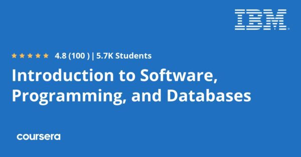 Introduction to Software, Programming, and Databases