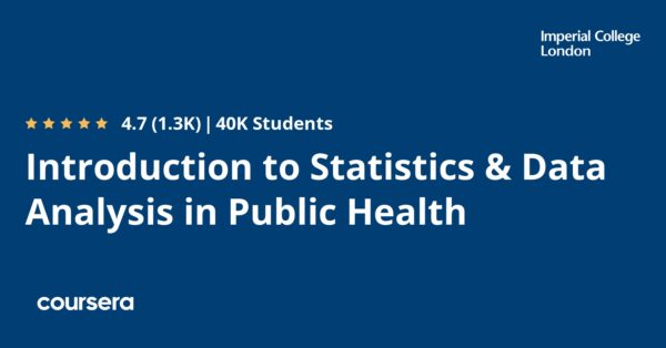 Introduction to Statistics & Data Analysis in Public Health