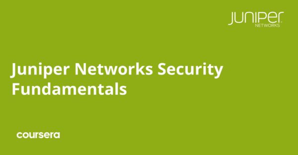 Juniper Networks Security Fundamentals Specialization