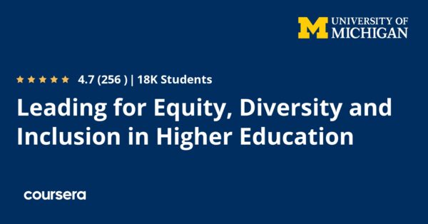 Leading for Equity, Diversity and Inclusion in Higher Education