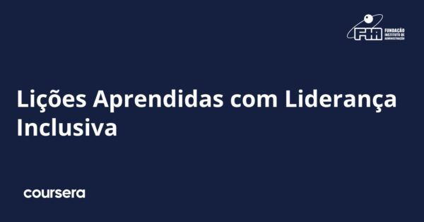 Lições Aprendidas com Liderança Inclusiva Specialization