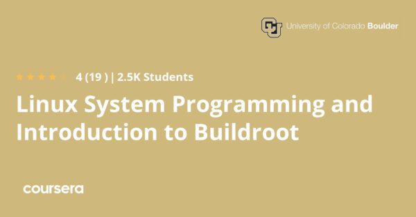 Linux System Programming and Introduction to Buildroot