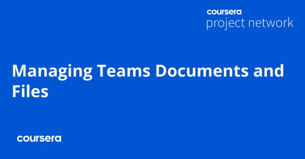 Managing Teams Documents and Files