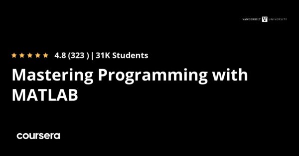 Mastering Programming with MATLAB