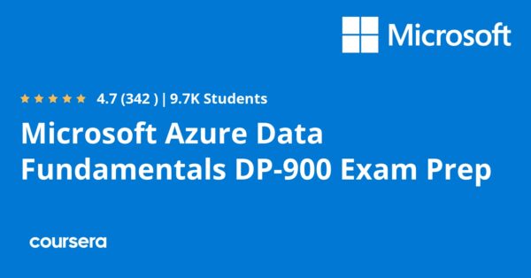 Microsoft Azure Data Fundamentals DP-900 Exam Prep Specialization