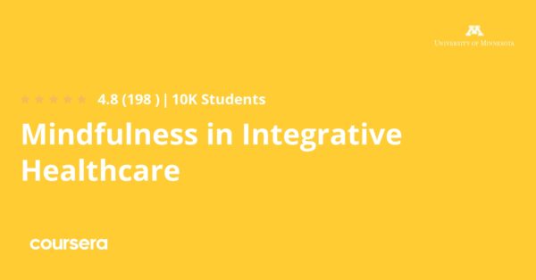 Mindfulness in Integrative Healthcare