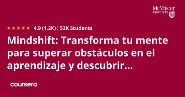 Mindshift: Transforma tu mente para superar obstáculos en el aprendizaje y descubrir tu potencial oculto.