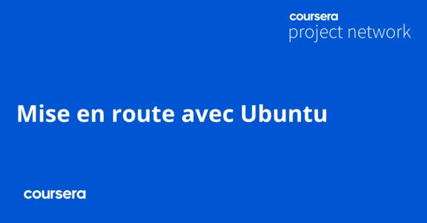 Mise en route avec Ubuntu