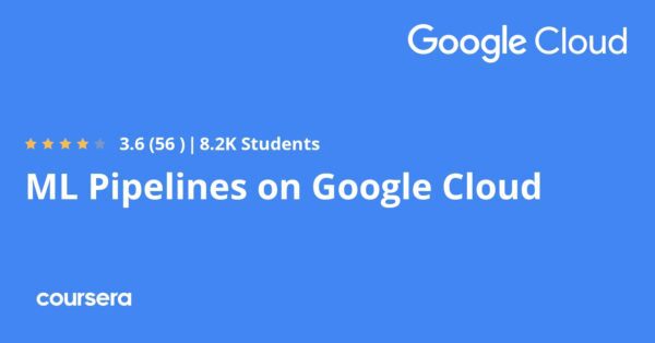 ML Pipelines on Google Cloud