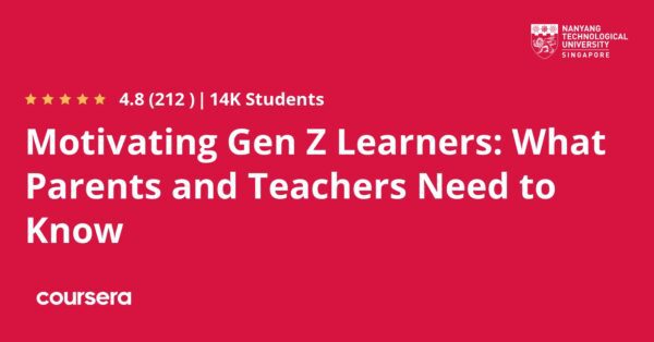 Motivating Gen Z Learners: What Parents and Teachers Need to Know