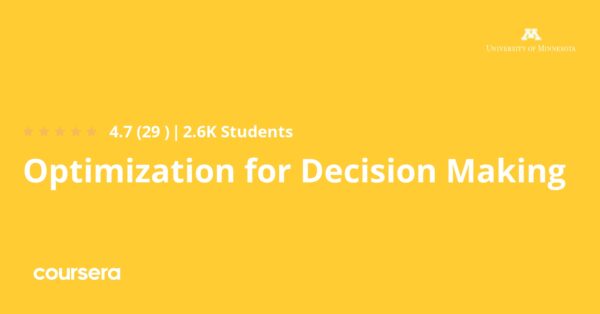 Optimization For Decision Making - Coursya