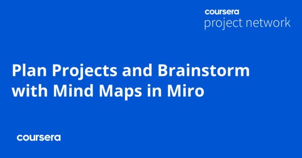 Plan Projects and Brainstorm with Mind Maps in Miro