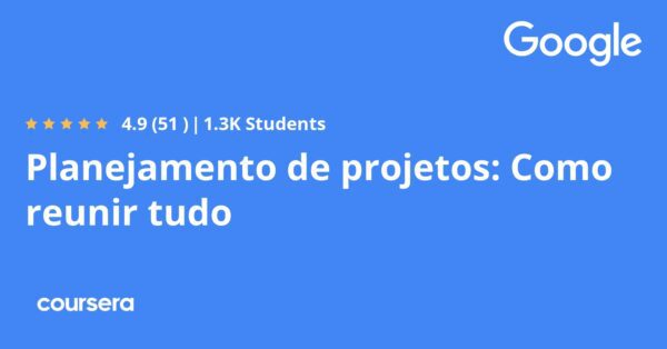 Planejamento de projetos: Como reunir tudo