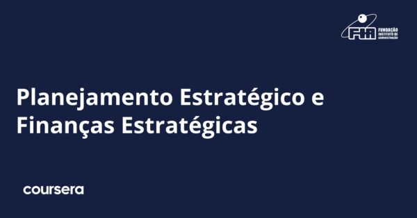 Planejamento Estratégico e Finanças Estratégicas