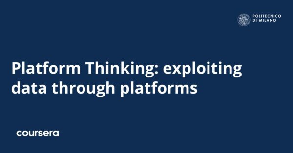 Platform Thinking: exploiting data through platforms